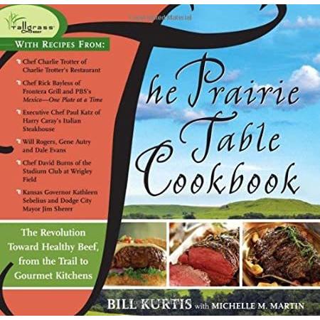 The Prairie Table Cookbook: 77 Delicious Recipes for Western Prairie Living 料理