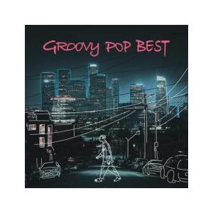 GROOVY POP BEST レンタル落ち 中古 CD ケース無:: 【ご奉仕価格