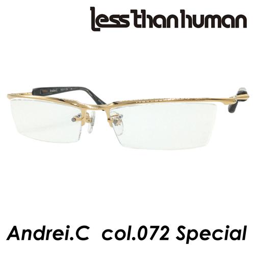 less than human(レスザンヒューマン) メガネ Andrei.C アンドレシー