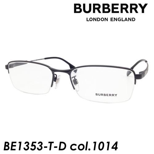 BURBERRY(バーバリー) メガネ BE1353-T-D col.1014[ガンメタル] 54mm【保証書付】 BURBERRY(バーバリー) メガネ BE1353-T-D col.1014[ガンメタル] 54mm