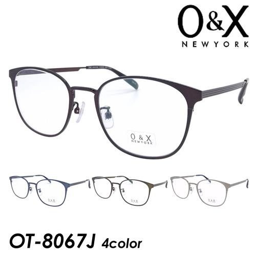O&X NEW YORK オーアンドエックス メガネ OT-8067J col.01/02/03/04 