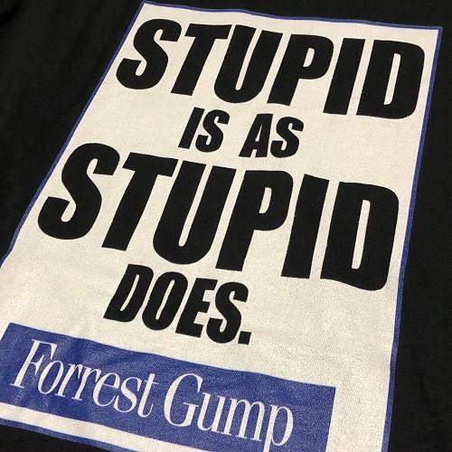 FOREST GUMP/一期一会　"STUPID"　PRINT TEE　フォレストガンプ Tシャツ　BLK｜megurumie｜04