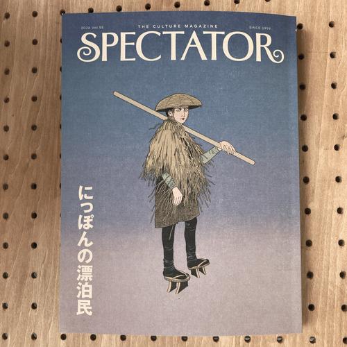 spectator Spectator vol.55 特集『にっぽんの漂泊民』スペクテイター