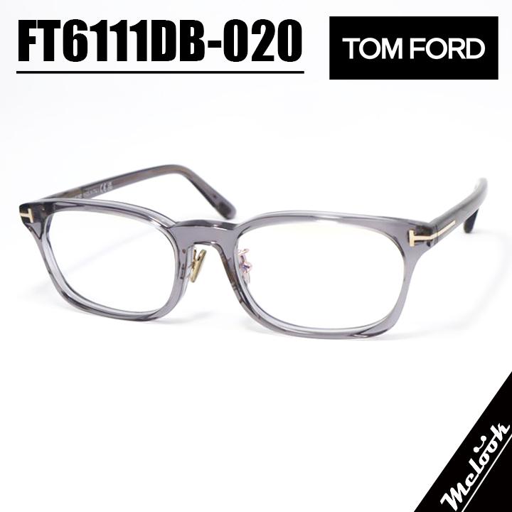 TOMFORD FT6111DB 020 グレー 53 ウィリントン TOM FORD EYEWEAR トムフォード 国内正規品 クラシック メンズ