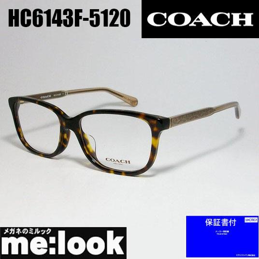 COACH コーチ クラシックu3000オーバルu3000レディース 眼鏡 メガネ フレーム HC6143F-5120-54 度付可 ダークトータスu3000ダークブラウンデミ