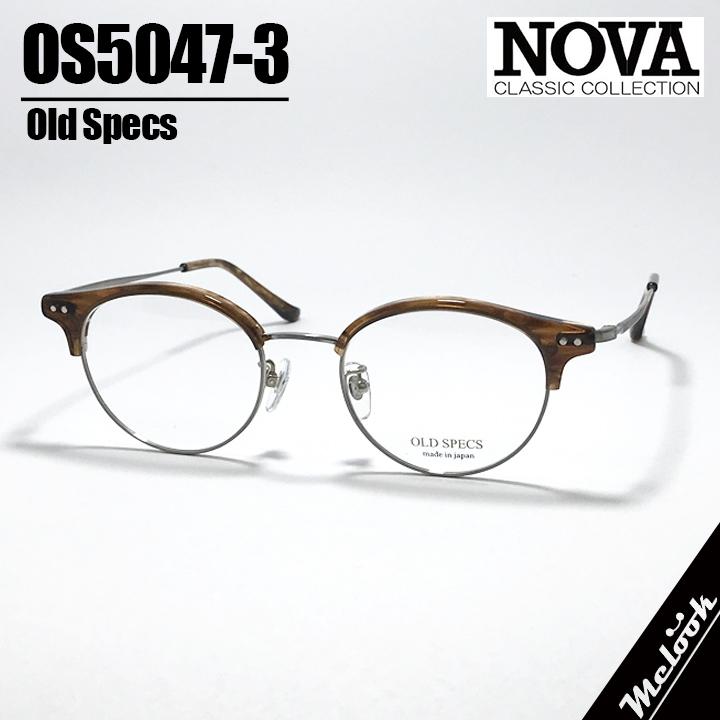 NOVA ] ノヴァ OLD SPECS オールドスペックス 国産 メガネ 眼鏡