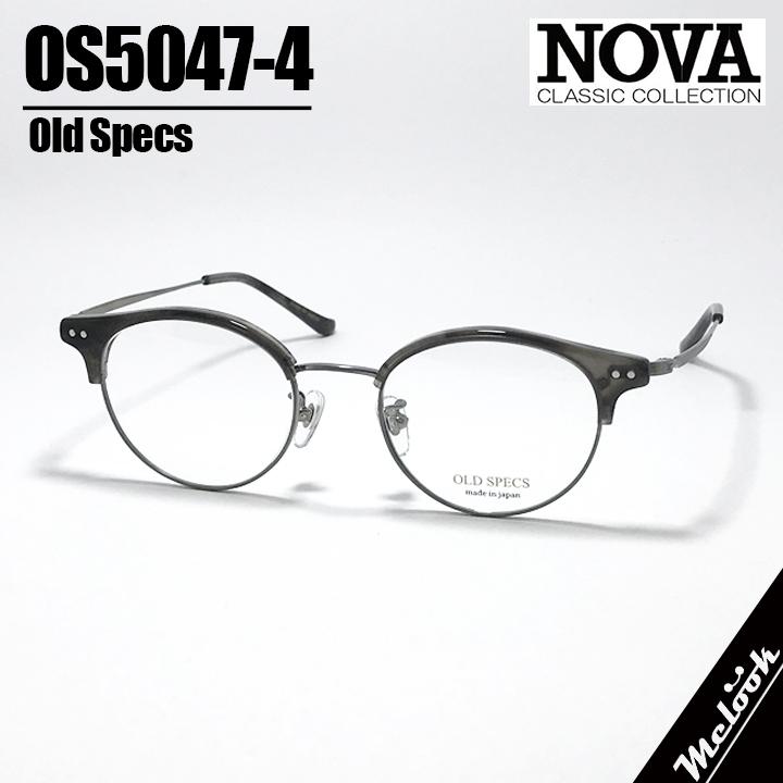 NOVA ] ノヴァ OLD SPECS オールドスペックス 国産 メガネ 眼鏡
