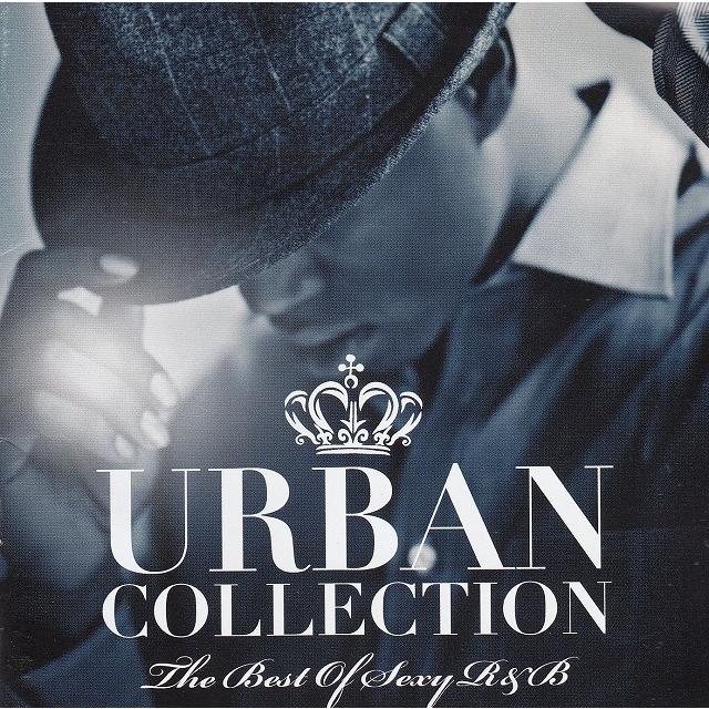 URBAN COLLECTION The Best Of Sexy R&B / オムニバス 中古