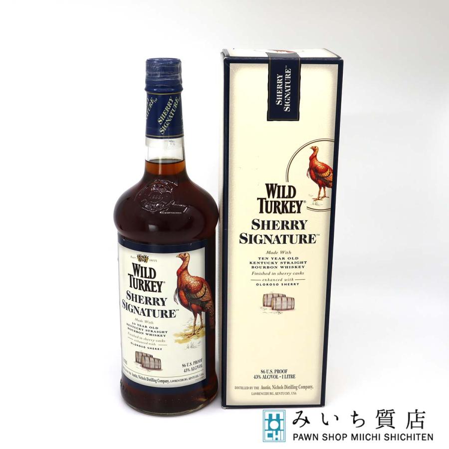 質屋 未開栓 お酒 ウイスキー ワイルドターキー シェリー シグネチャー