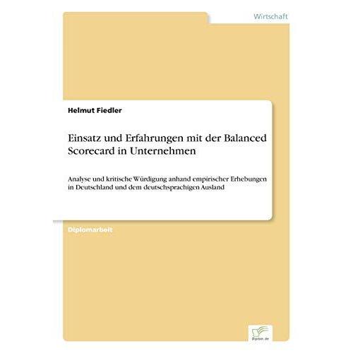 Einsatz und Erfahrungen mit der Balanced Scorecard in Untern