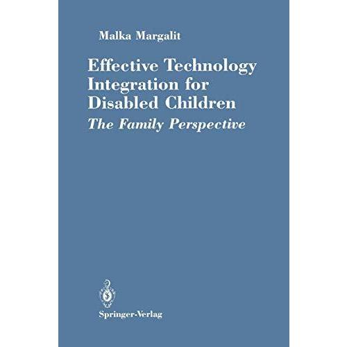 Effective Technology Integration for Disabled Children: The メンタルヘルス