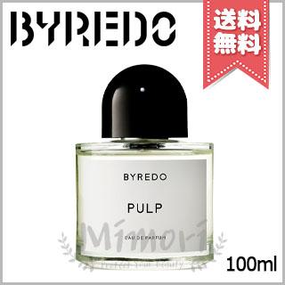 【宅配便送料無料】BYREDO バイレード パルプ オードパルファン 100ml BYREDO（バイレード） 【宅配便送料無料】BYREDO パルプ オード
