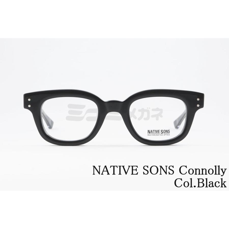 NATIVE SONS メガネ Connolly Col.Black PL-066E ウェリントン 芯張り