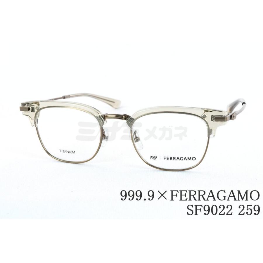 999.9（フォーナインズ） 999.9×FERRAGAMO メガネ SF9022 259