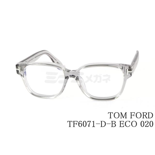 TOM FORD EYEWEAR ブルーライトカット TF6071-D-B ECO 020