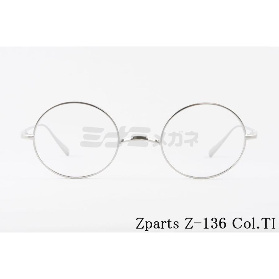 Zparts TiTan 眼鏡 日本製 フレーム 丸型 最軽い チタン製 04 【公式通販】
