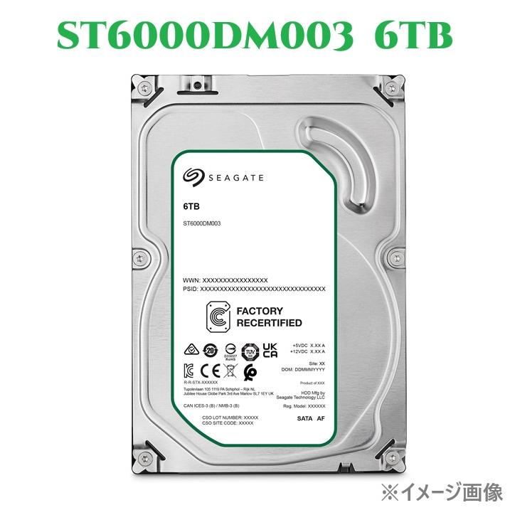 SEAGATE製  3.5インチ 内蔵HDD ST6000DM003 6TB 256MB 5400rpm SATA600 デスクトップPC用 メーカーリファービッシュ 180日間保証【整備済み品】（Yahoo!・PC・PC周辺機器専門店 港未来ベストアE）