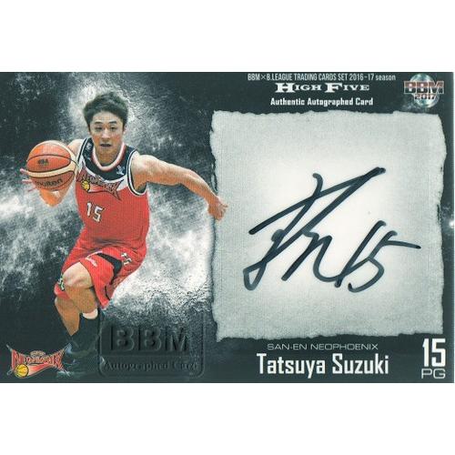 16-17 B.LEAGUE HIGH FIVE 鈴木達也 直筆サインカード 105枚限定