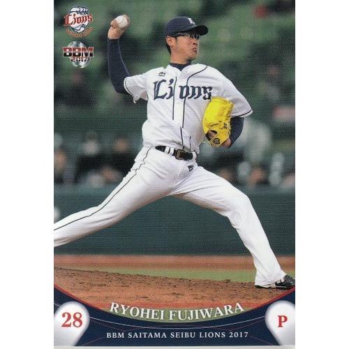 17BBM 西武ライオンズ L16 藤原良平 : スポーツカードミント博多駅前店