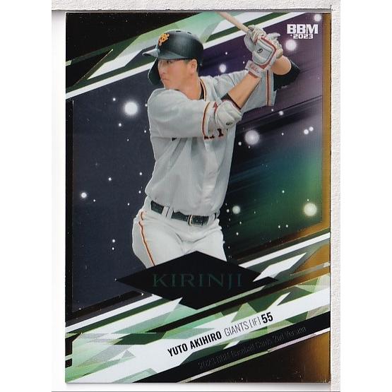 23BBM 2ndバージョン 秋広優人 KIRINJI 金箔パラレル 200枚限定
