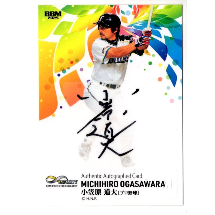 25BBM INFINITY 小笠原道大 直筆サインカード 縦 20枚限定 : スポーツ