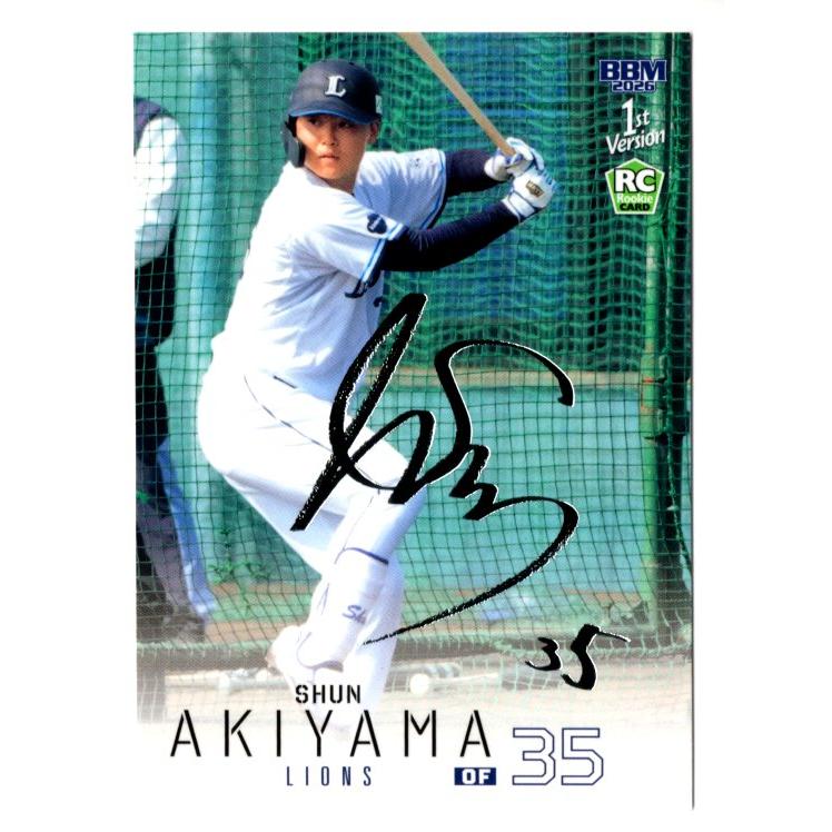 26BBM 1stバージョン 銀箔サインパラレル #132 秋山俊 RC : スポーツ