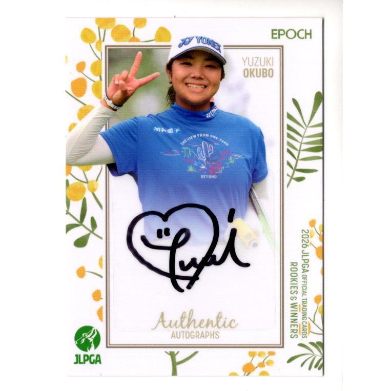 26EPOCH JLPGA 女子ゴルフ Rookies & Winners 大久保柚季 直筆サイン