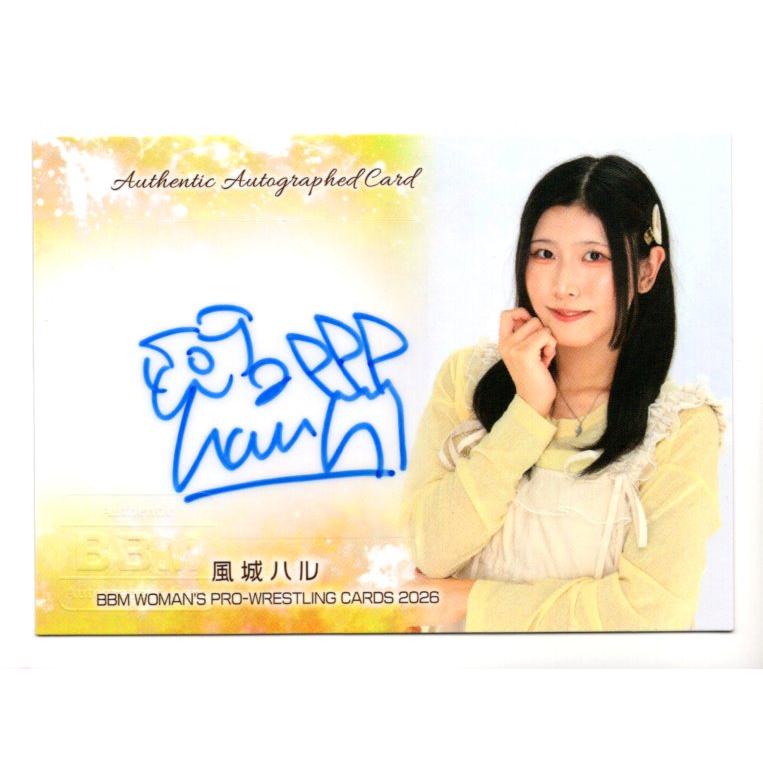 26BBM 女子プロレスカード 風城ハル シークレット直筆サインカード 100