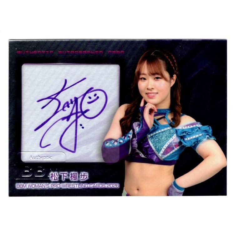 26BBM 女子プロレスカード 松下楓歩 インサート直筆サインカード 100枚
