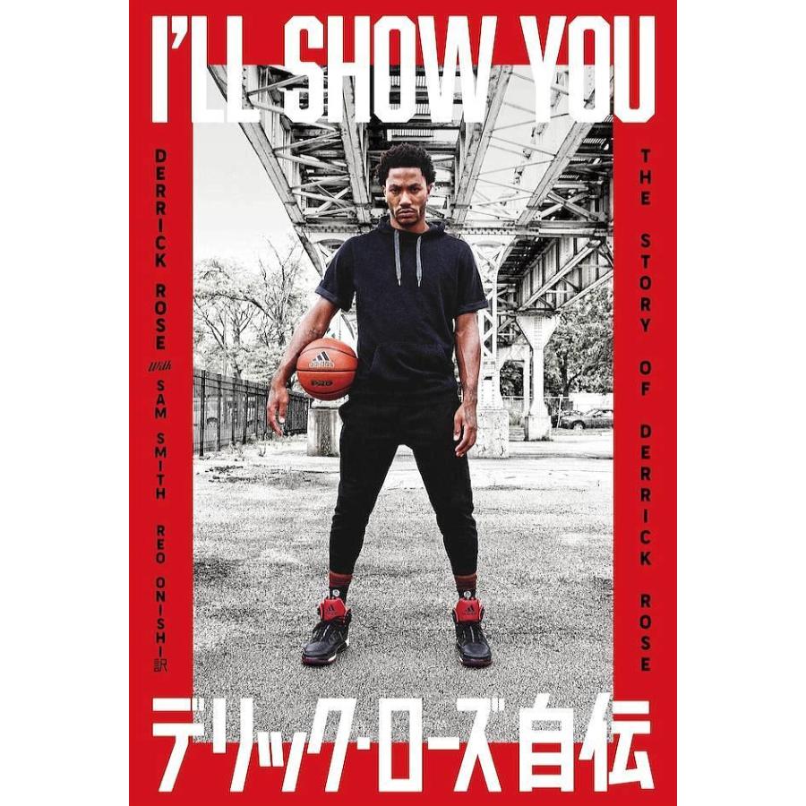 [本・書籍] I'LL SHOW YOU デリック・ローズ自伝[1個] | 