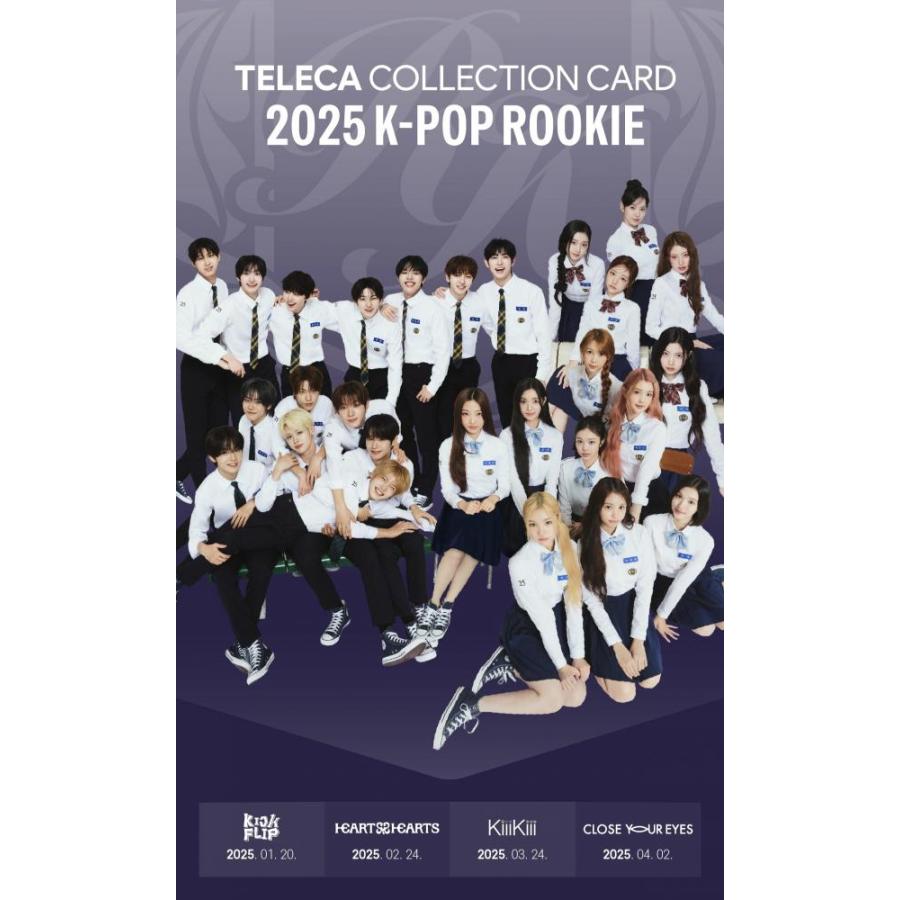 2025 K-POP ROOKIE TELECA COLLECTION CARD[1ボックス] |  | 01