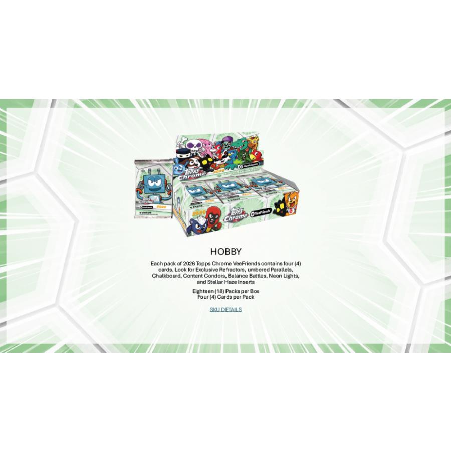 2026 TOPPS CHROME VEE FRIENDS HOBBY | 2026 トップス クローム ヴィーフレンズ ホビー[1ボックス] |  | 03