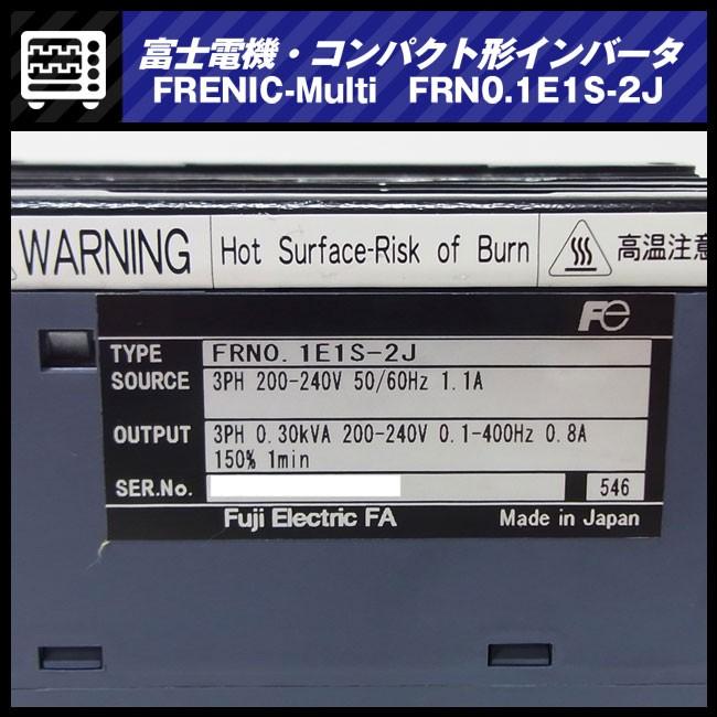 ☆富士電機 FRN0.1E1S-2J・コンパクト形インバータ 3相200V FRENIC