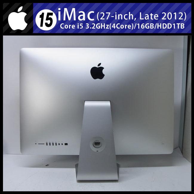 ☆iMac 27インチ Late 2012・Core I5 3.2GHz(4core) 16GB HDD 1TB OS  10.15(Catalina)・難あり品 [15] Macデスクトップ