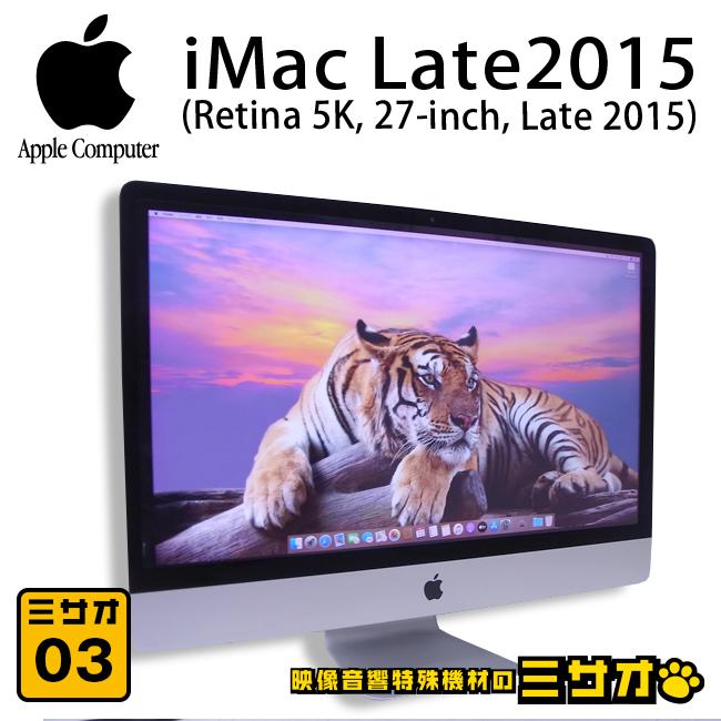 iMac（Apple） ☆iMac Late 2015 Retina 5K 27インチ・ 4.0GHz 