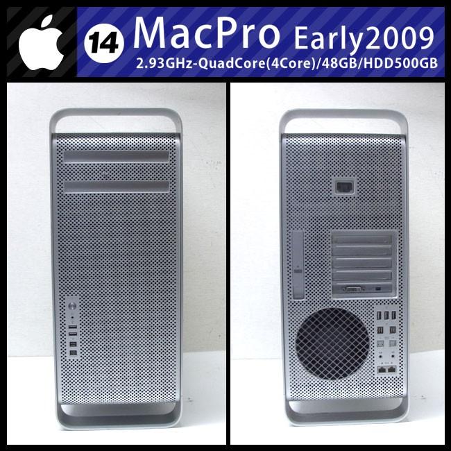 Mac Pro ☆Mac Early 2009・2.93GHz Quad-Core(4コア)/48GB/500GB