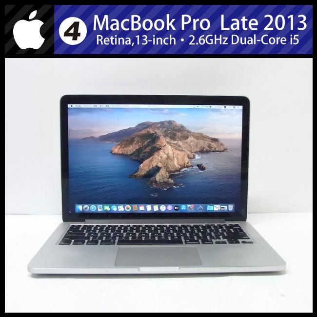 ★MacBook Pro (Retina, 13-inch, Late 2013)・Core i5 2.6GHzデュアルコア/16GB/SSD  128GB/Mac OS 10.15 Catalina［04］