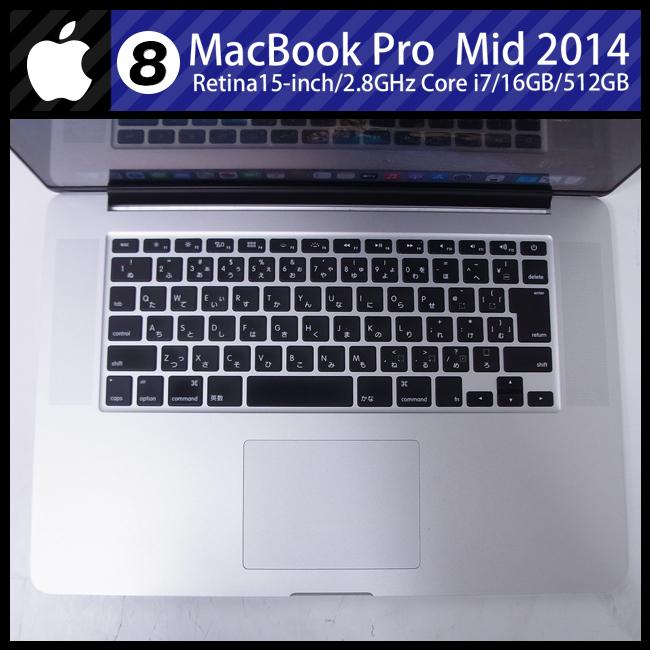 MacBook Pro ☆MacBook (Retina, 15-inch, Mid 2014)・Core i7 MacBook Pro ☆MacBook (Retina, 15-inch, Mid 2014)・Core i7