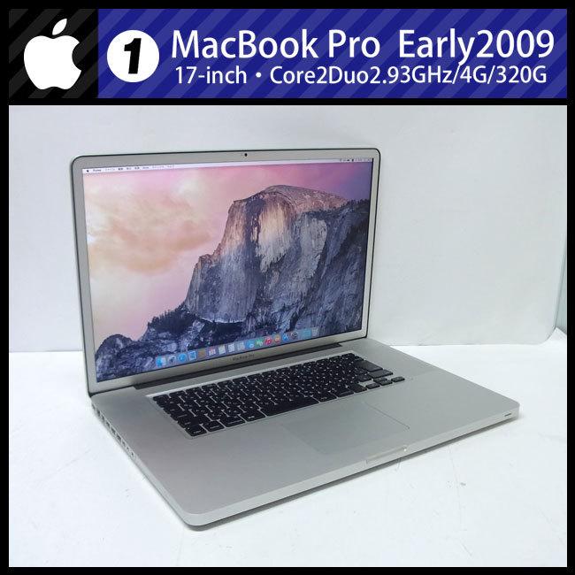 MacBook Pro ☆MacBook (17-inch, Early 2009)・Core 2 Duo 2.93 MacBook Pro ☆MacBook (17-inch, Early 2009)・Core 2 Duo 2.93
