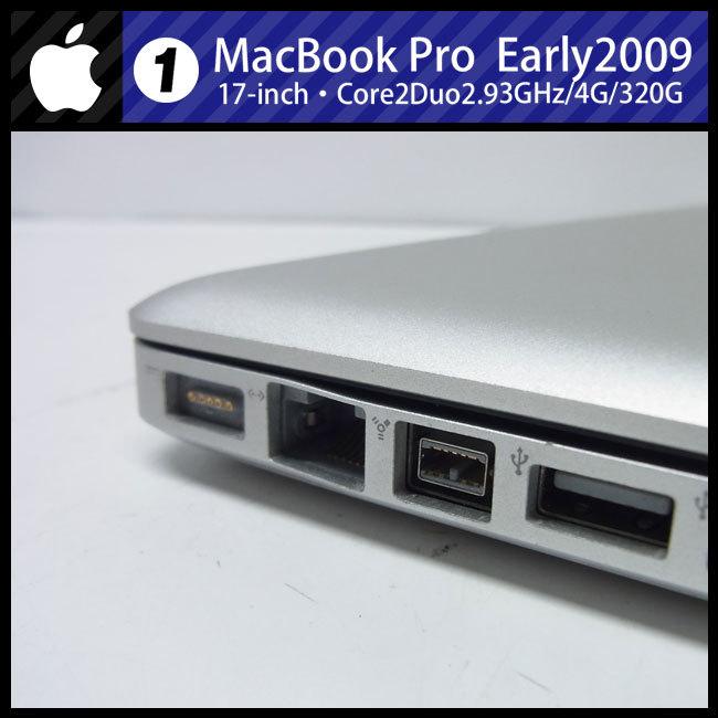 MacBook Pro ☆MacBook (17-inch, Early 2009)・Core 2 Duo 2.93 MacBook Pro ☆MacBook (17-inch, Early 2009)・Core 2 Duo 2.93