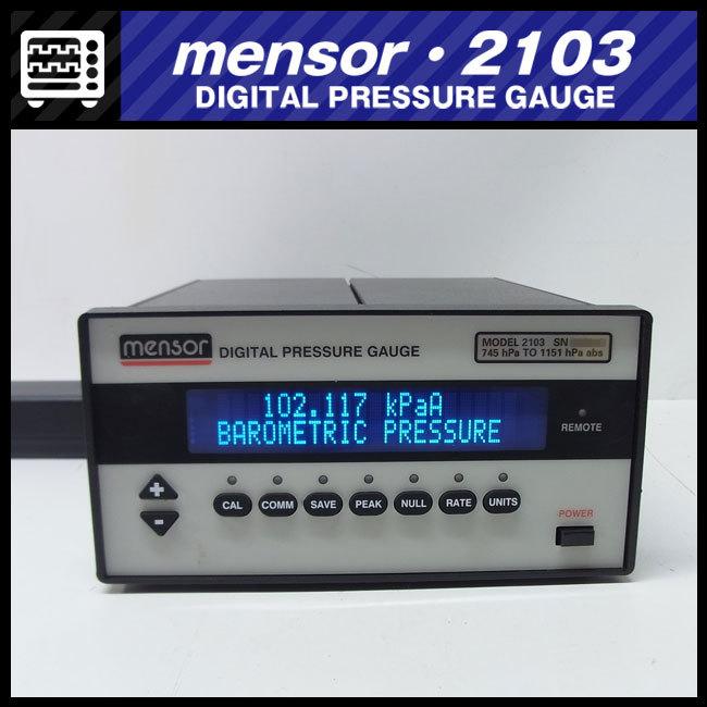 ★mensor model 2103・DIGITAL PRESSURE GAUGE/デジタル圧力計・745hPa TO 1151hPa abs ...