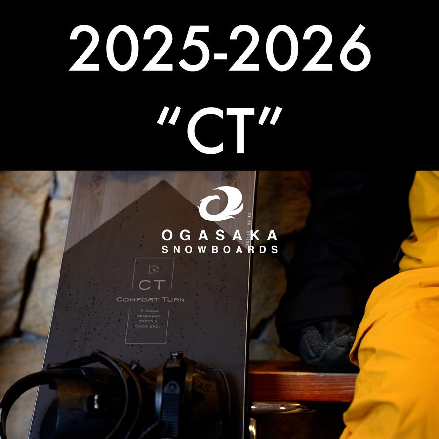 OGASAKA 【早期予約特典あり】25-26 CT (オガサカスノーボード OGASAKA 【早期予約特典あり】25-26 CT (オガサカスノーボード
