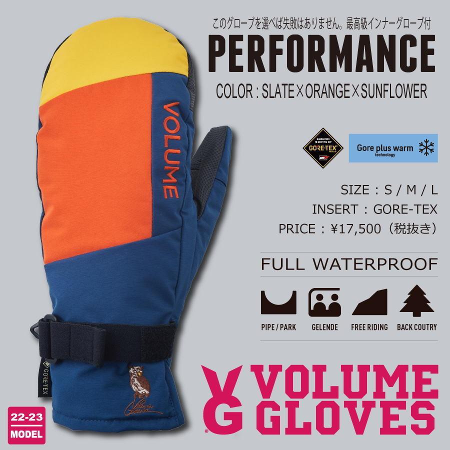 スキー・スノーボードアクセサリー VOLUME GLOVES 22-23 PERFORMANCE MITT 早期予約】22-23 VOLUME GLOVES (ボリュームグローブ