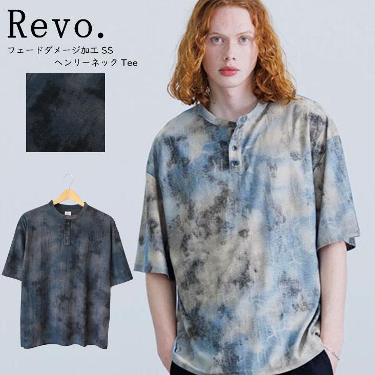 Revo. レヴォ フェードダメージ加工SS ヘンリーネックTee 半袖Tシャツ
