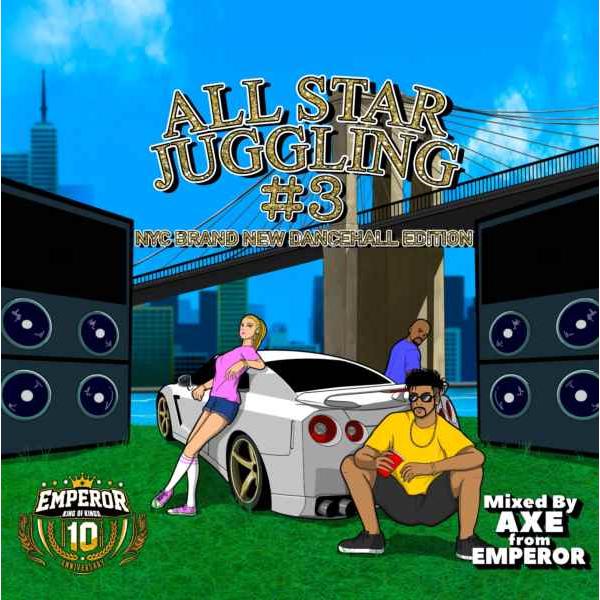 予約販売 レゲエ エンペラー ブランニュー 洋楽cd Mixcd All Star Juggling Vol 3 Mixed By