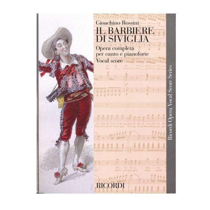 オペラ・歌劇楽譜 歌劇「セビーリャの理髪師」/Il Barbiere di Siviglia: Melodramma buffo in 2 atti  I/E