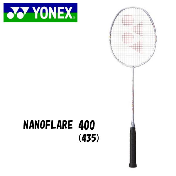ヨネックス ナノフレア400 バドミントンラケット NANOFLARE400 NF-400 