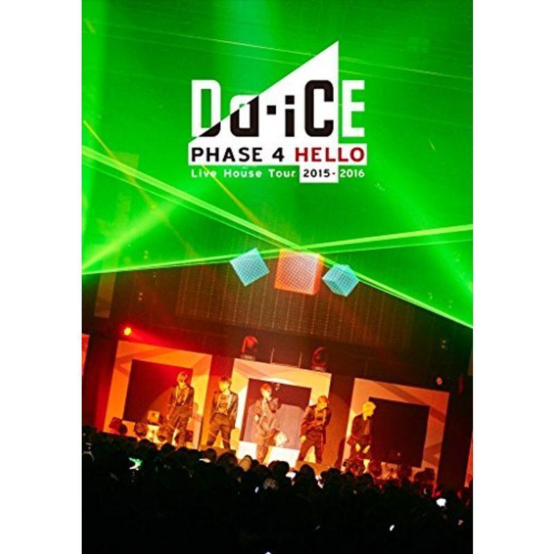 Da-iCE Live House Tour 2015-2016 -PHASE 4 HELLO-(初回盤) DVD