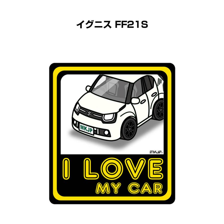MKJP I LOVE MY CARステッカー 2枚入り スズキ イグニス FF21S ゆう