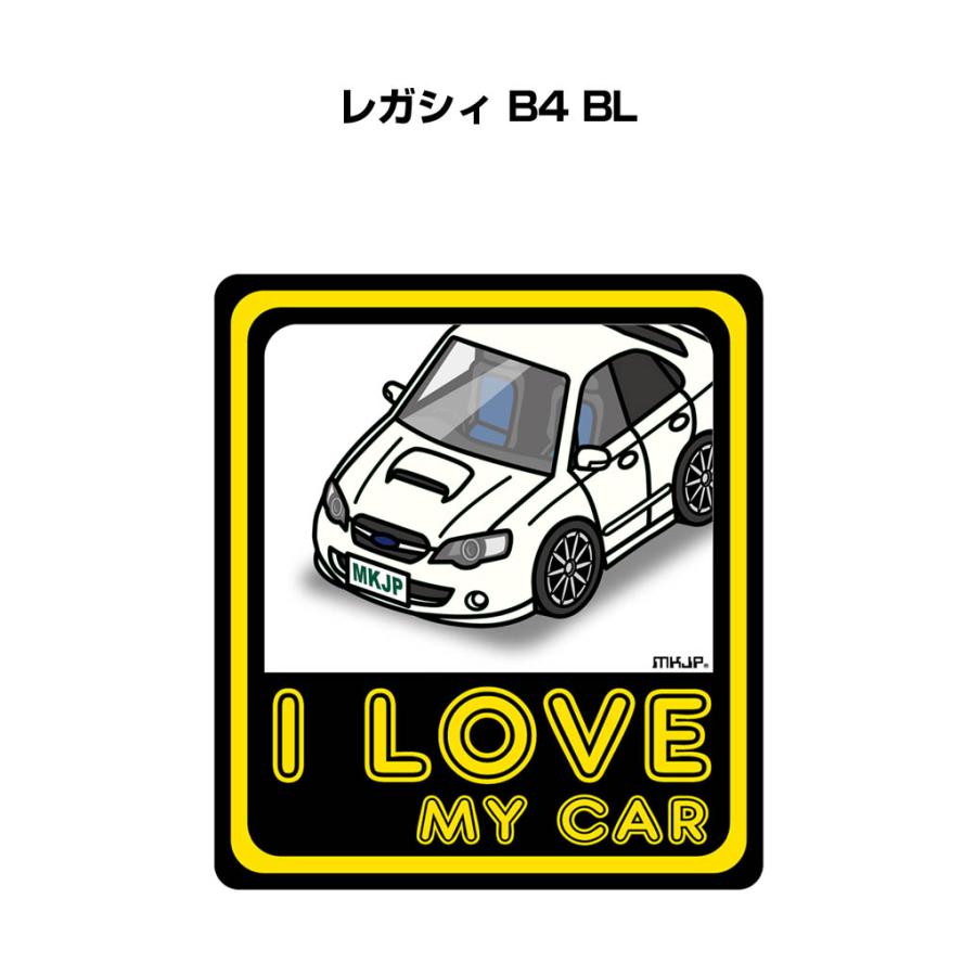 カーステッカー MKJP I LOVE MY CARステッカー 2枚入り スバル レガシィ B4 BL ゆう